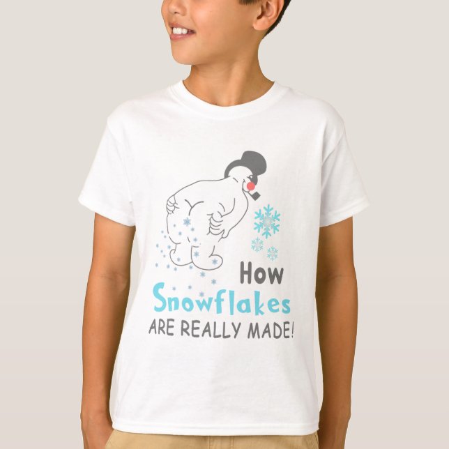 Funny Snow How Snowflakes Are Really Made  T-Shirt (Front)
