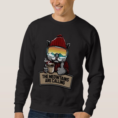 Funny Snowboard Ski Cat Snow Goggles Mountains Sweatshirt