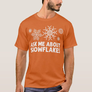 Funny Snowflake Art For Men Women Ice Snow Winter  T-Shirt