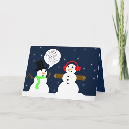 Funny Snowman Christmas Card