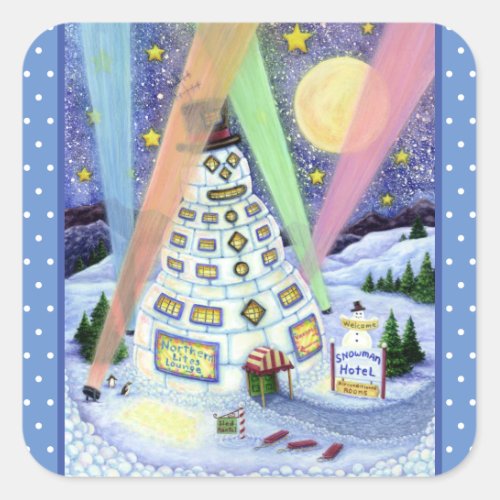 FUNNY SNOWMAN HOTEL NORTHERN LIGHTS And PENGUINS Square Sticker
