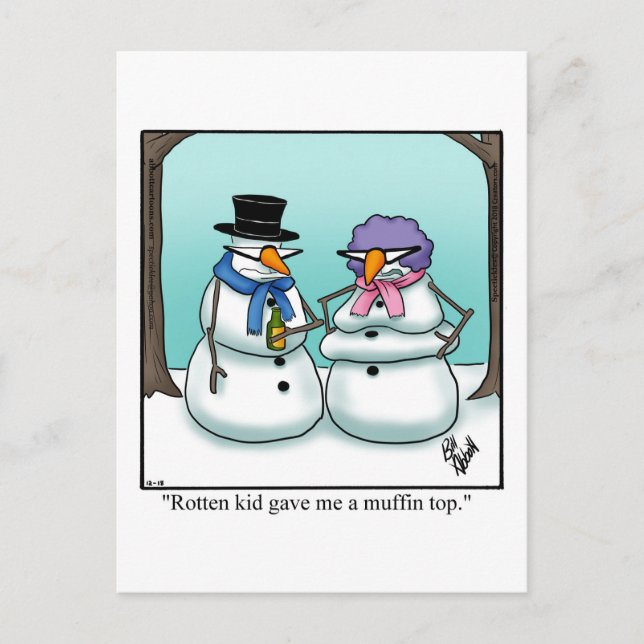 Funny Snowman Humor Holiday Postcard (Front)