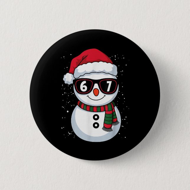 Funny Snowman Six Seven Christmas 67 Meme Gen Alph Button (Front)