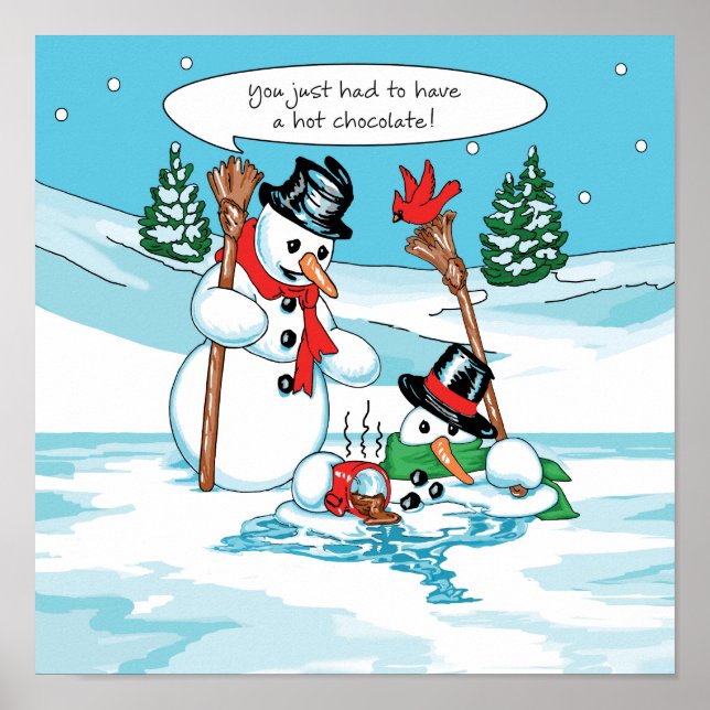 Funny Snowman with Hot Chocolate Cartoon Poster (Front)