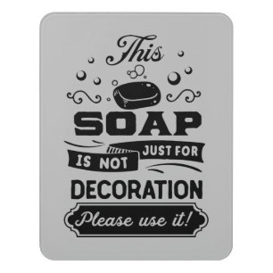 funny soap word art decoration door sign