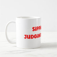 Funny Sober Coffee Mug