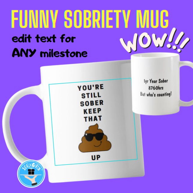 Funny Sobriety Mug - Milestone Reached keep it up (Creator Uploaded)