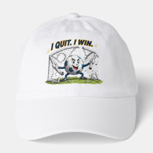 Funny Soccer Ball Destroys Goal I Quit I Win Hat