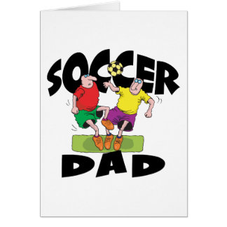 Funny Soccer Dad Father's Day Cards