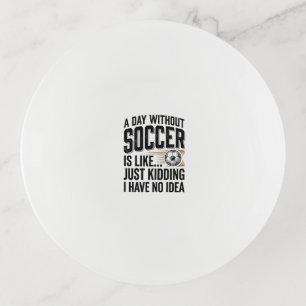 Funny Soccer Day Quote Vintage Shirt Design_1 Trinket Tray