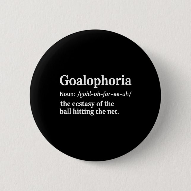 Funny Soccer Definition Soccer Player Coach Goalop Button (Front)