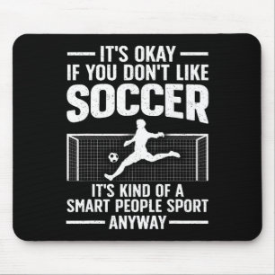 Funny Soccer Design For Men Women Soccer Lover Soc Mouse Pad
