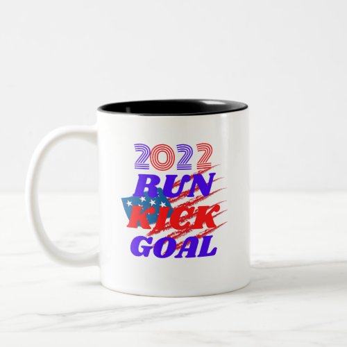 Funny soccer meme RUN KICK GOAL  Two_Tone Coffee Mug