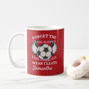 Funny soccer quote for girls soccer team coffee mug