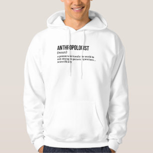 Funny Social Anthropologist Definition Hoodie