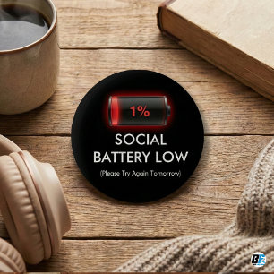 Funny Social Battery Low 1% Red Loading Bar Introv Button