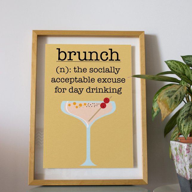 Funny Social Brunch Drink Quote Typography Poster (Creator Uploaded)