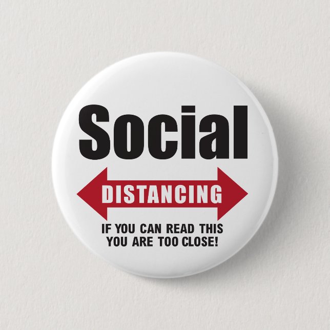 Funny Social Distancing Button (Front)