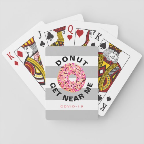 Funny Social Distancing Covid 19 Pink Donut Quote Poker Cards