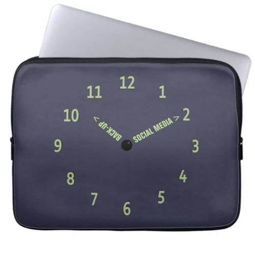 Funny Social Media Back_up Imaginary Clock Laptop Sleeve