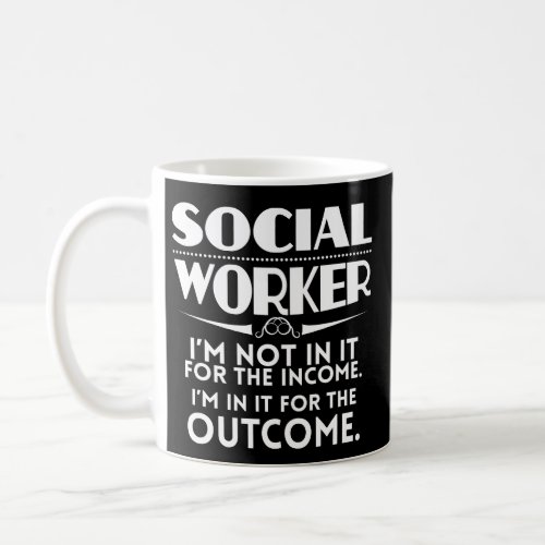 Funny Social Worker Coffee Mug Masters Worker Gift