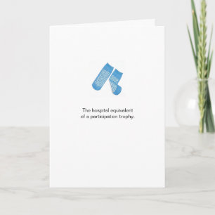Funny Socks Participation Trophy Get Well Card