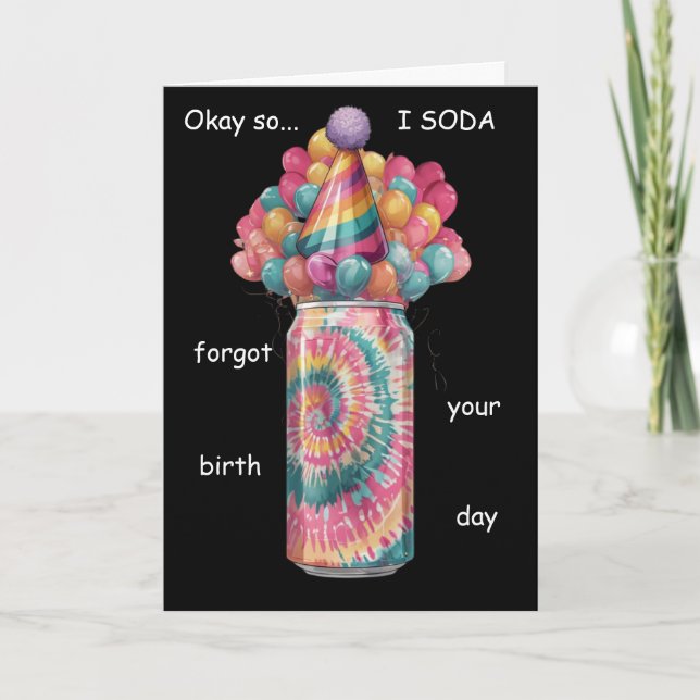 Funny Soda Can Belated Birthday Pun Desig Card (Front)