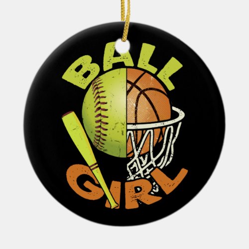 Funny Softball Basketball Girl Ceramic Ornament