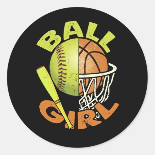 Funny Softball Basketball Girl Classic Round Sticker