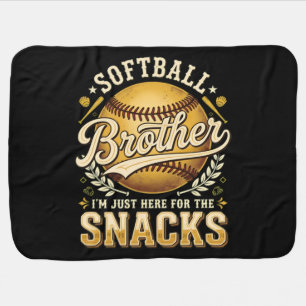 Funny Softball Brother Snacks Sports Baby Blanket