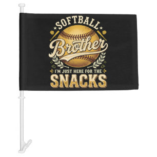 Funny Softball Brother Snacks Sports Car Flag