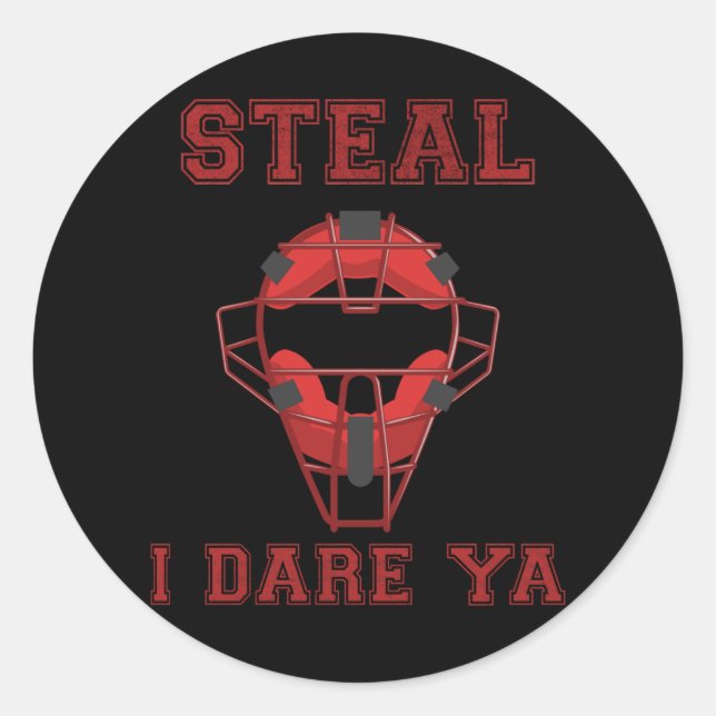 Funny Softball Catcher Steal Humor Baseball Classic Round Sticker (Front)
