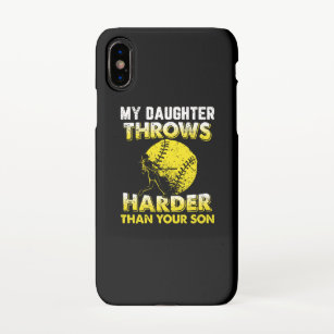 Funny Softball Dad My Daughter Throws Harder iPhone X Case