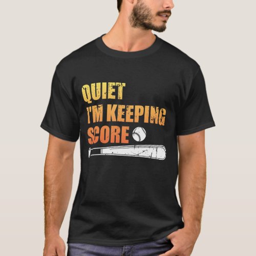 Funny Softball Scorekeeper Quiet Im Keeping Score T_Shirt
