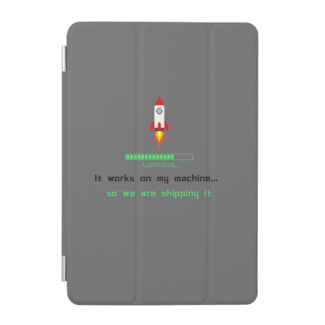 Funny Software Engineer Shipping It  iPad Mini Cover (Front)