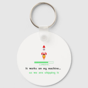 Funny Software Engineer Shipping It Keychain