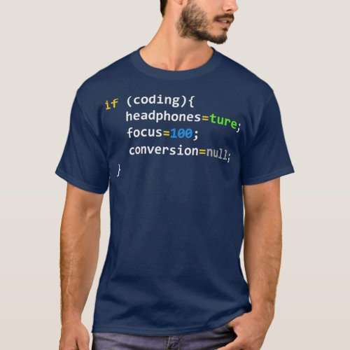 Funny Software ProgrammerIf Coding Headphones T_Shirt