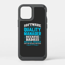 Funny Software Quality Manager Quote Speck iPhone 12 Mini Case