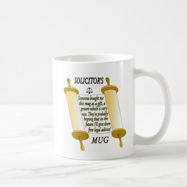   Funny Solicitor's Mug. Solicitor Coffee Mug (Right)