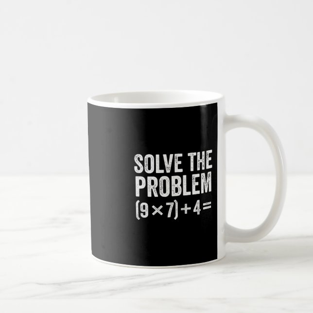 Funny Solve The Problem 67 Meme Six Seven  Coffee Mug (Right)