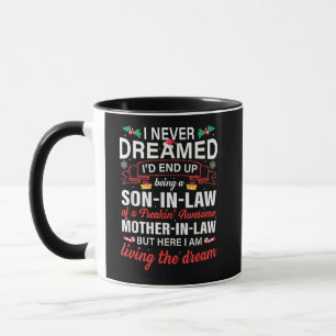 Funny Son In Law Awesome Mother In Law Mug