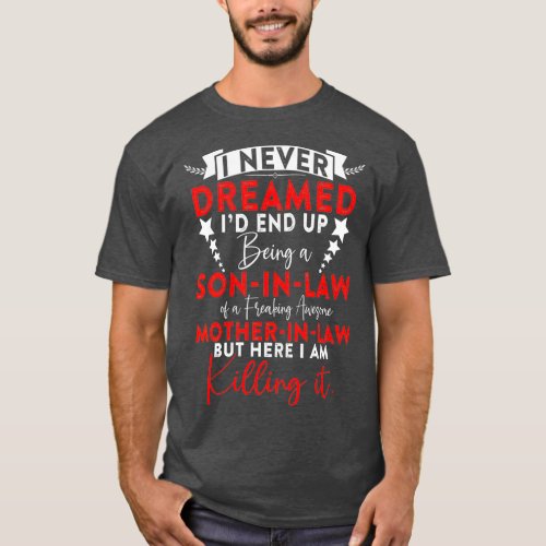 Funny Son in Law Birthday Gift Ideas Awesome in T_Shirt