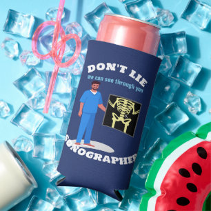 Funny Sonographer Custom Radiology Specialty Seltzer Can Cooler
