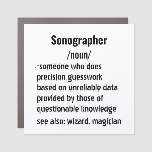 funny Sonographer Definition gifts for men women Car Magnet (Front)