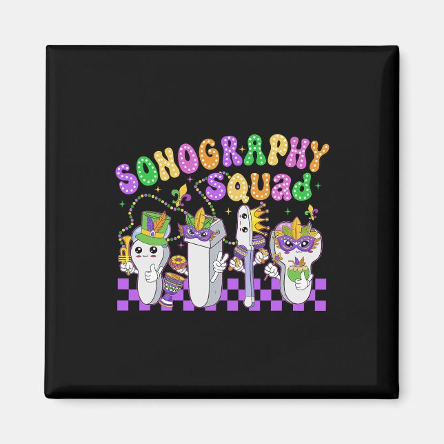 Funny Sonography Squad Mardi Gras Carnival Sonogra Magnet (Front)