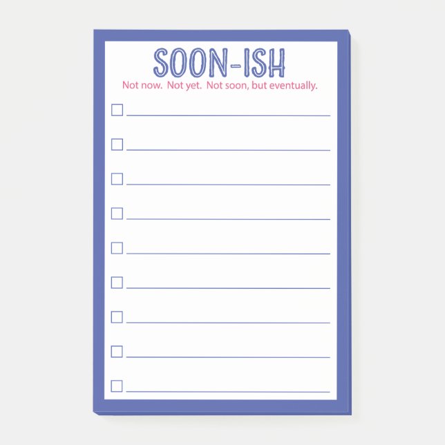 Funny Soon-ish Lined To Do List Notes (Front)