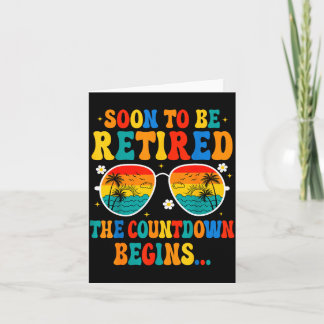 Funny Soon To Be Retired The Countdown Begins For Card