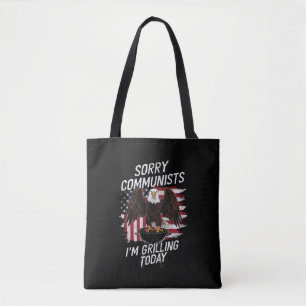 Funny Sorry Communists I'm Grilling Today Tote Bag