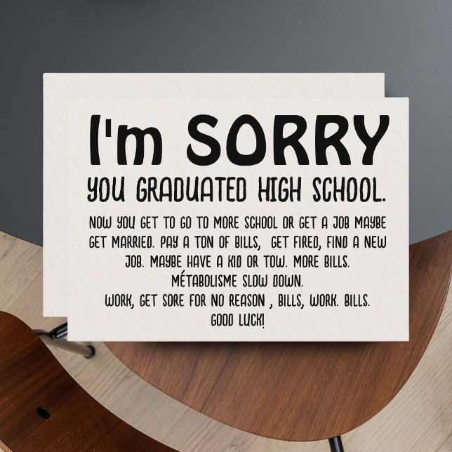 Funny "Sorry Grad" Graduation Card - Sarcastic  (Funny "Sorry Grad" Graduation Card - Sarcastic Congrats)