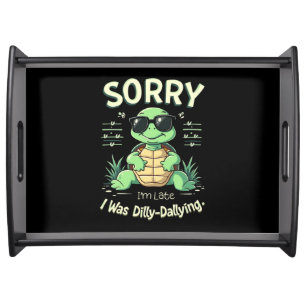 Funny Sorry I’m Late Turtle with Retro Aesthetic Serving Tray